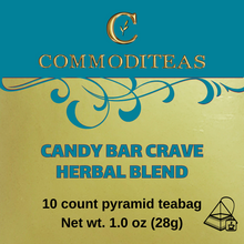 Load image into Gallery viewer, Candy Bar Crave Herbal (Wholesale)
